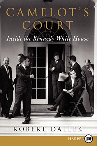 Imagen de archivo de Camelot's Court: Inside the Kennedy White House a la venta por Bookmonger.Ltd