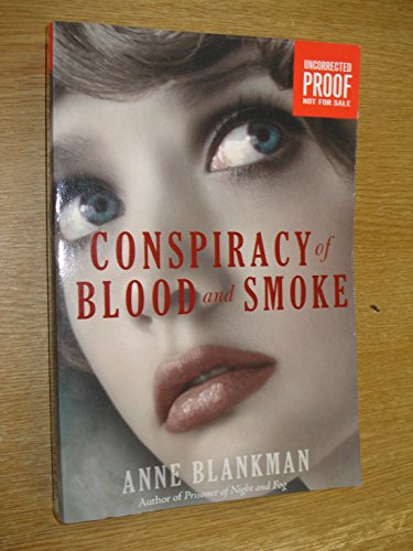 Stock image for Conspiracy of Blood and Smoke for sale by BooksRun