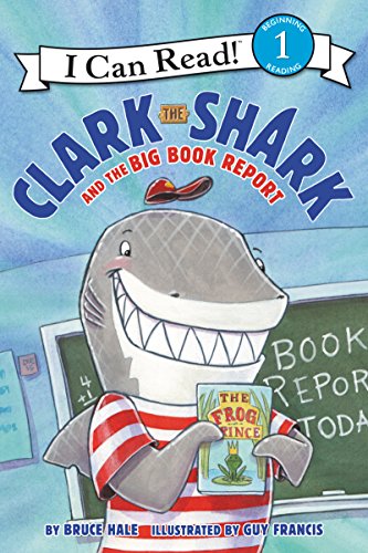 Stock image for Clark the Shark and the Big Book Report for sale by Better World Books: West