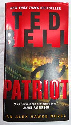 Beispielbild fr Patriot: An Alex Hawke Novel zum Verkauf von Wonder Book