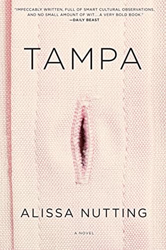 9780062280589: Tampa: A Novel