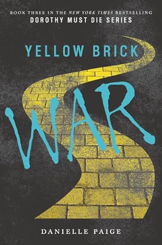 Imagen de archivo de Yellow Brick War (Dorothy Must Die) a la venta por SecondSale