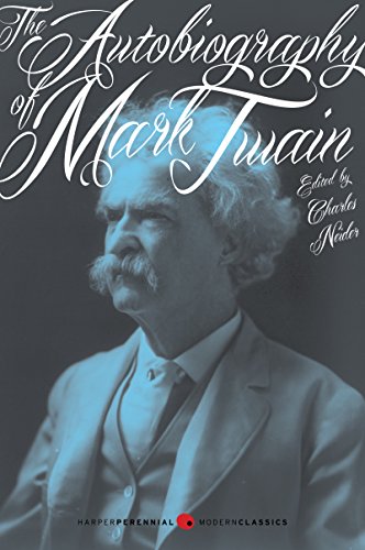 Beispielbild fr The Autobiography of Mark Twain: Deluxe Modern Classic (Harper Perennial Modern Classics) zum Verkauf von Bookmonger.Ltd