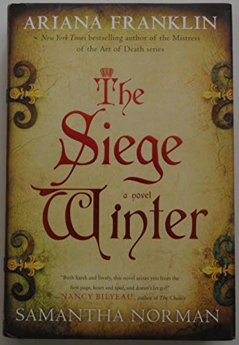 Beispielbild fr The Siege Winter : A Novel zum Verkauf von Better World Books