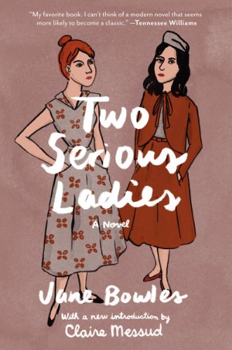 Beispielbild fr Two Serious Ladies zum Verkauf von ThriftBooks-Atlanta