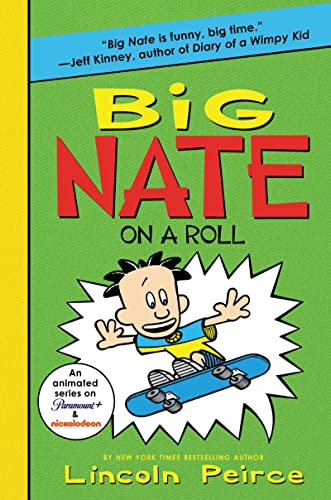Beispielbild fr Big Nate on a Roll (Big Nate, 3) zum Verkauf von Gulf Coast Books