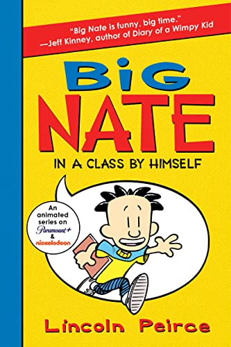 9780062283597: BIG NATE: IN A CLASS BY HIMSELF: 1 (Big Nate, 1)