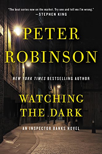 9780062283979: Watching the Dark: An Inspector Banks Novel
