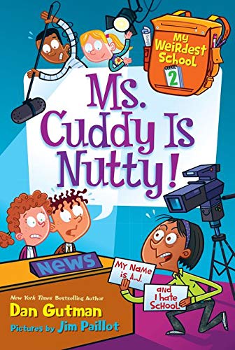 9780062284242: My Weirdest School #2: Ms. Cuddy Is Nutty!