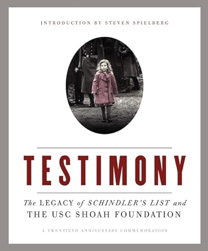Beispielbild fr Testimony : The Legacy of Schindler's List and the USC Shoah Foundation zum Verkauf von Better World Books