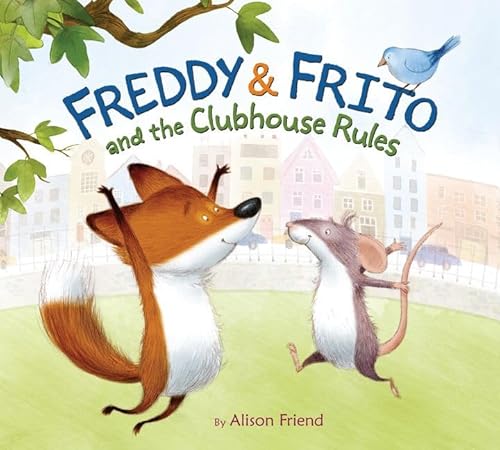 9780062285805: Freddy & Frito and the Clubhouse Rules