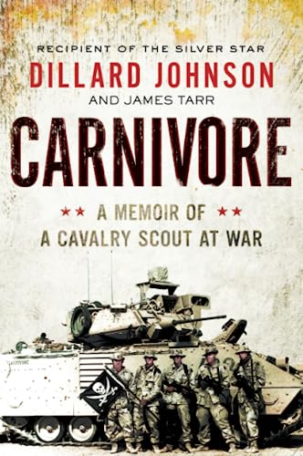 Stock image for Carnivore: A Memoir of a Cavalry Scout at War for sale by SecondSale