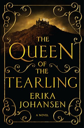 Beispielbild fr The Queen of the Tearling: A Novel (Queen of the Tearling, The, 1) zum Verkauf von Zoom Books Company