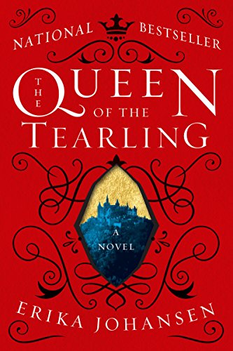 Imagen de archivo de The Queen of the Tearling: A Novel (Queen of the Tearling, The, 1) a la venta por Gulf Coast Books