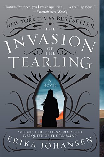 9780062290410: The Invasion of the Tearling: A Novel (Queen of the Tearling, The, 2)