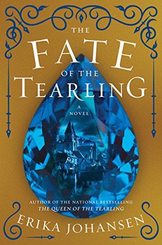 Beispielbild fr The Fate of the Tearling: A Novel (Queen of the Tearling, The) zum Verkauf von SecondSale