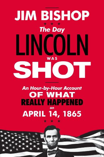 9780062290601: The Day Lincoln Was Shot