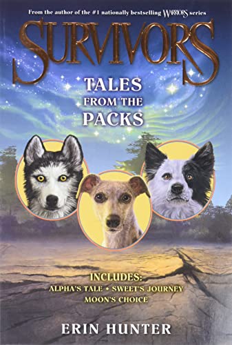 9780062291547: Tales from the Packs: Alpha's Tale / Sweet's Journey / Moon's Choice (Survivors)