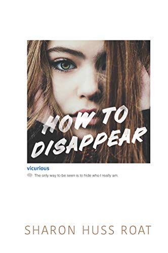 Beispielbild fr How to Disappear zum Verkauf von Better World Books