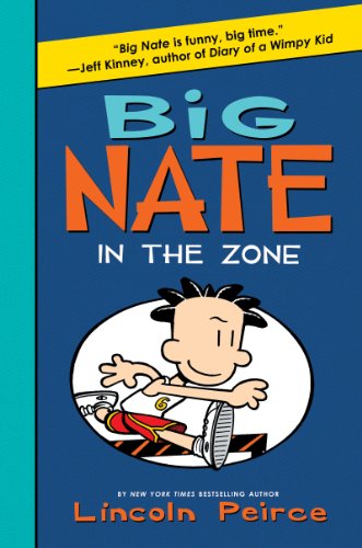 9780062292032: Big Nate: In the Zone
