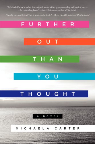 9780062292377: FURTHER OUT THAN YOU THOUGH: A Novel