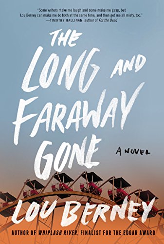 Beispielbild fr The Long and Faraway Gone: A Novel zum Verkauf von SecondSale