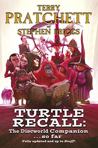 Beispielbild fr Turtle Recall: The Discworld Companion. . .So Far zum Verkauf von Goodwill of Colorado