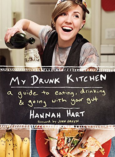 Imagen de archivo de My Drunk Kitchen: A Guide to Eating, Drinking, and Going with Your Gut a la venta por Your Online Bookstore