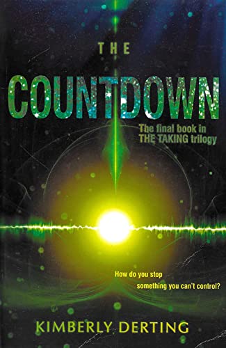 Imagen de archivo de The Countdown (The Taking, 3) a la venta por Jenson Books Inc