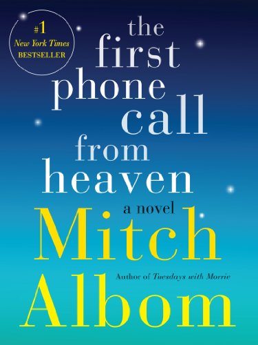Beispielbild fr The First Phone Call from Heaven : A Novel zum Verkauf von Better World Books