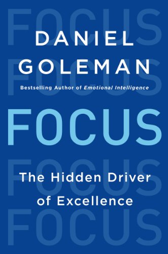 9780062295293: Focus. The hidden driver of excellence
