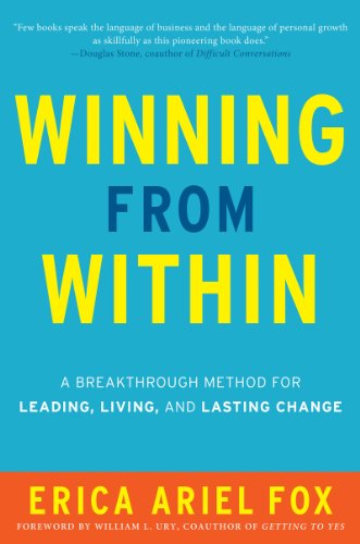 9780062295309: Winning from Within Intl: A Breakthrough Method for Leading, Living, and Lasting Change