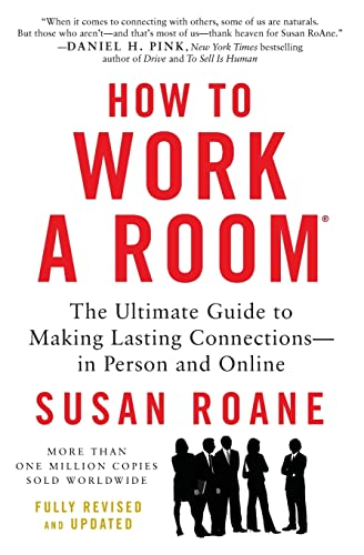 9780062295347: How to Work a Room, 25th Anniversary Edition: The Ultimate Guide to Making Lasting Connections--In Person and Online