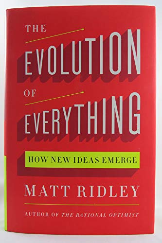 Beispielbild fr The Evolution of Everything : How New Ideas Emerge zum Verkauf von Better World Books