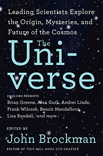 Beispielbild fr The Universe: Leading Scientists Explore the Origin, Mysteries, and Future of the Cosmos (Best of Edge Series) zum Verkauf von Wonder Book