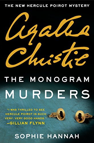9780062297211: The Monogram Murders: The New Hercule Poirot Mystery (Hercule Poirot Mysteries)
