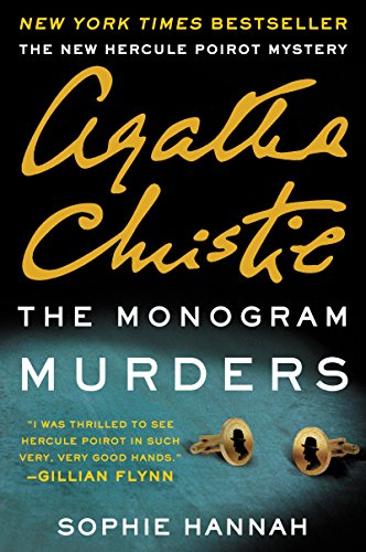 Imagen de archivo de The Monogram Murders: A New Hercule Poirot Mystery a la venta por Zoom Books Company