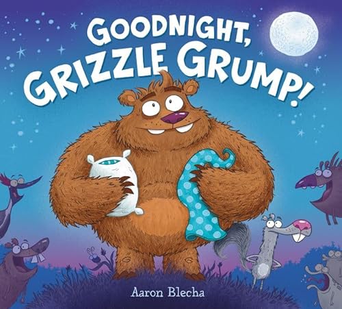 9780062297464: Goodnight, Grizzle Grump!
