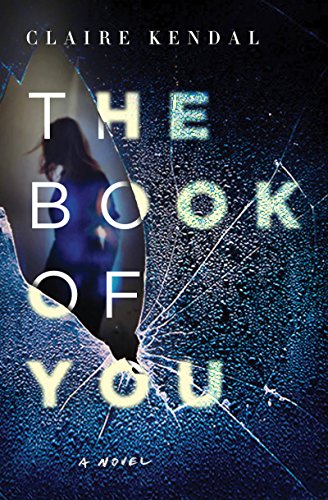 Beispielbild fr The Book of You: A Novel zum Verkauf von SecondSale