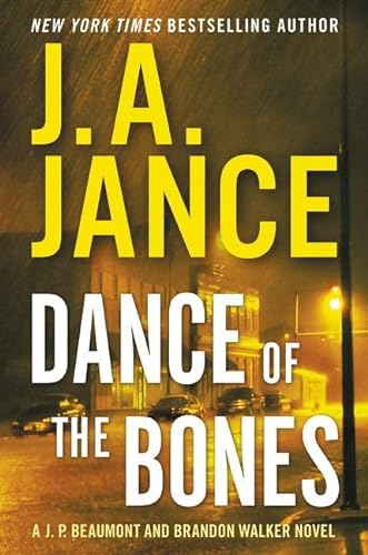 Beispielbild fr Dance of the Bones: A J. P. Beaumont and Brandon Walker Novel zum Verkauf von Wonder Book