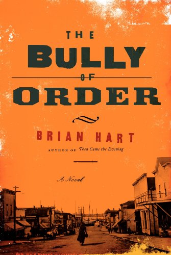 Beispielbild fr The Bully of Order : A Novel zum Verkauf von Better World Books