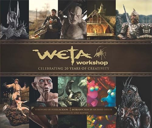 Stock image for Weta Workshop: Celebrating 20 Years of Creativity for sale by The Secret Bookshop