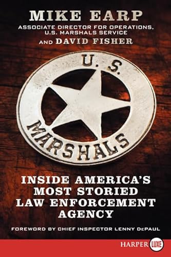 9780062298645: U.S. Marshals: Inside America's Most Storied Law Enforcement Agency