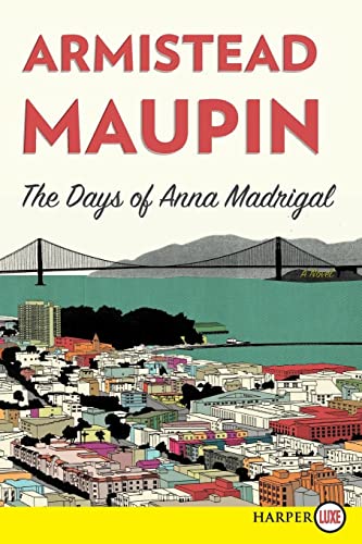 Beispielbild fr The Days of Anna Madrigal (Tales of the City) zum Verkauf von Bookmonger.Ltd