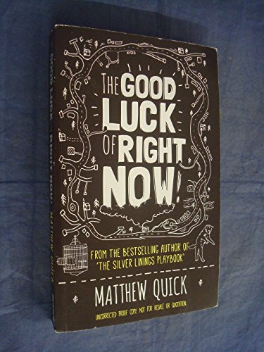 Stock image for The Good Luck of Right Now for sale by BombBooks