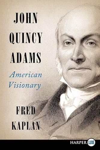 Stock image for John Quincy Adams: American Visionary for sale by Bookmonger.Ltd