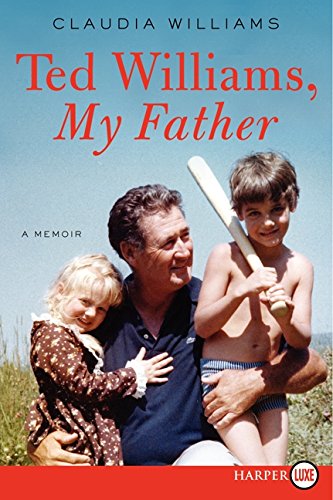 Stock image for Ted Williams, My Father: A Memoir for sale by Bookmonger.Ltd