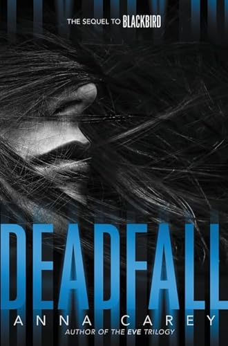 Stock image for Deadfall (Blackbird, 2) for sale by SecondSale
