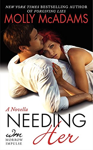 Beispielbild fr Needing Her : A Novella zum Verkauf von Better World Books