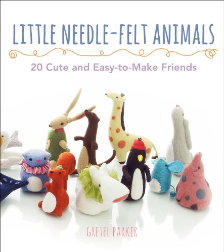 9780062300812: LITTLE NEEDLE-FELT ANIMALS: 30 Cute and Easy-To-Make Friends